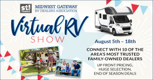 The St. Louis Virtual RV Show sponsored by the Midwest Gateway RV Dealers Association runs from August 5-17,2019. Come check out the deals at Byerly RV in Eureka, MO.